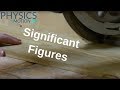 Understanding Significant Figures in Physics
