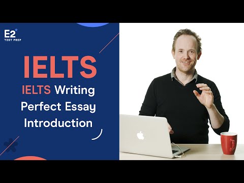 How to Write the Perfect IELTS Essay Introduction