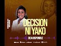 DÉCISION NI YAKO BY DEBORAH NGAMA AUDIO DISPONIBLE DÉCISION NI YAKO BY DEBORAH NGAMA AUDIO DISPONIBLE