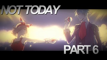 Not Today MEP [ONE PART OPEN]