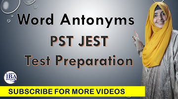 Word Antonyms Complete || PST JEST Test Preparation
