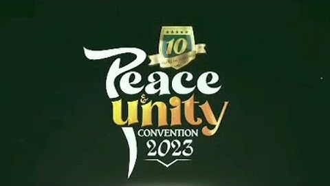 Peace and Unity Convention 2023 #1ummah
