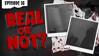 Real or Not - Episode Sixteen (POVs)