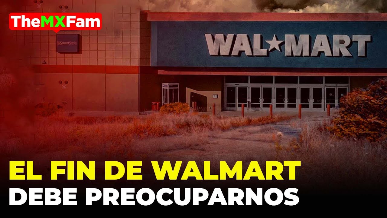 Es el Fin de Walmart y carrefour: Cómo prepararnos ante lo que viene?