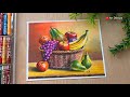 Realistic Fruit Basket Drawing With Oil Pastels For Beginners By Bhushita 