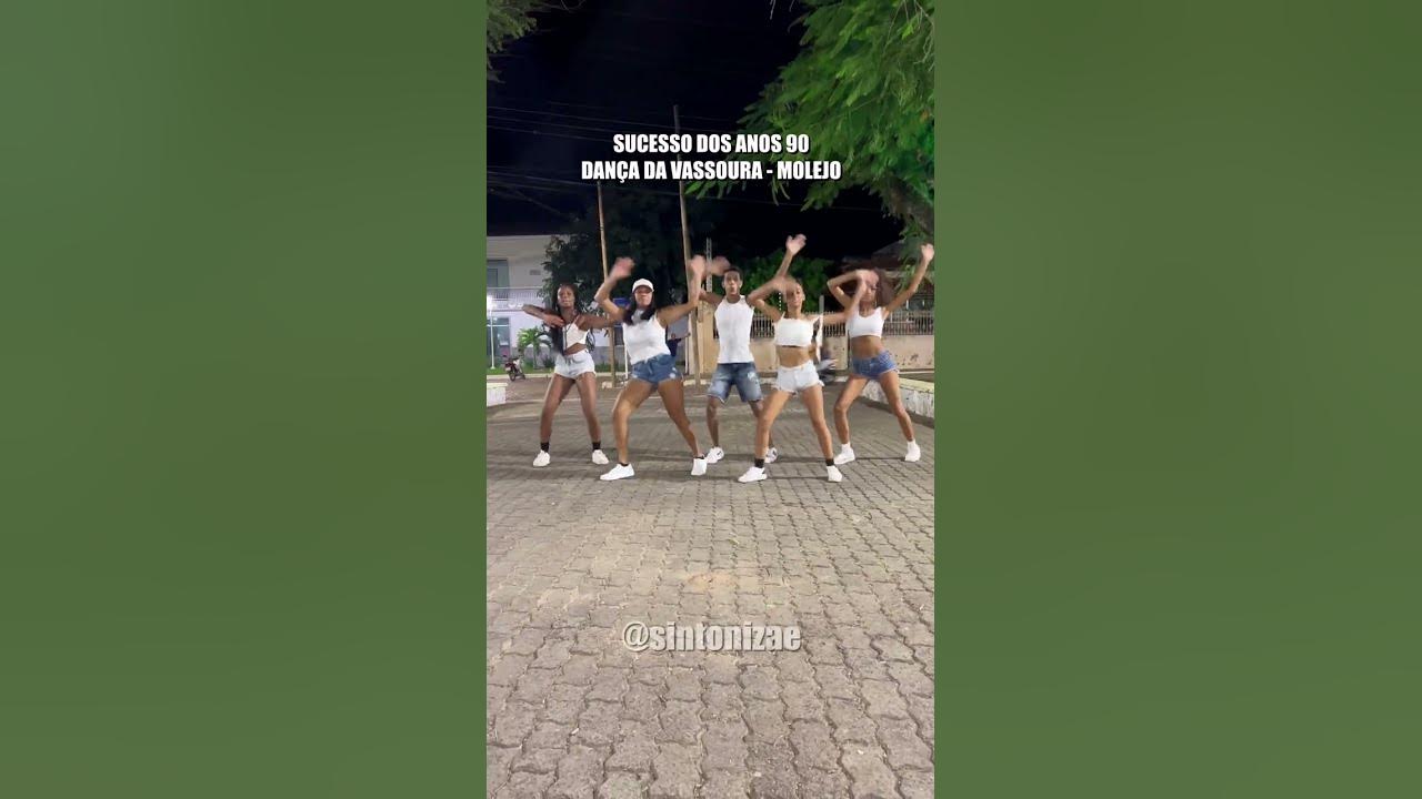 Sucesso dos anos 90 (Dança da vassoura - Molejo) 🕺💃