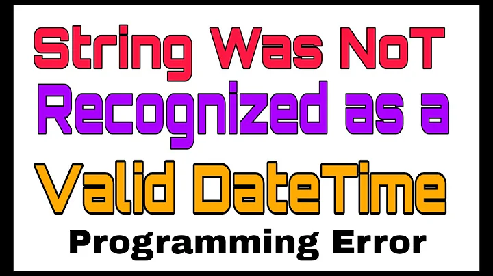 String was not recognized as a Valid Date Time