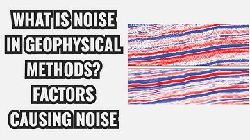 Noise in Geophysical techniques #geoscienceengineering #video #geology #geophysics #survey #science