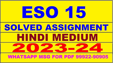 eso 15 solved assignment 2023-24 | eso 15 solved assignment in hindi 2024 | eso 15 2024