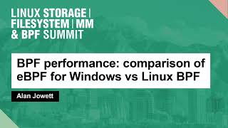 BPF performance: comparison of eBPF for Windows vs Linux BPF (Alan Jowett)