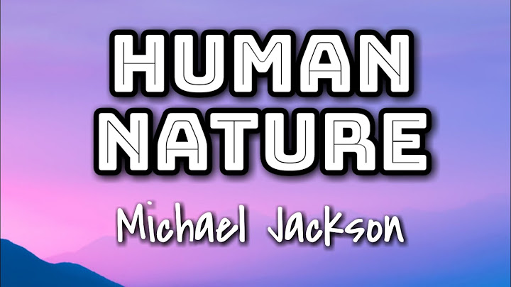 Human Nature Lyric Video version - Lyric Video performance video thumbnail