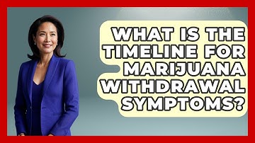 What Is The Timeline For Marijuana Withdrawal Symptoms? - Mind Over Substance