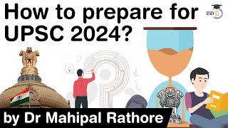 How to prepare for UPSC CSE 2024? Strategy by Dr Mahipal Rathore #UPSC #IAS #UPSC2024