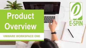 VMware Workspace ONE Product Overview