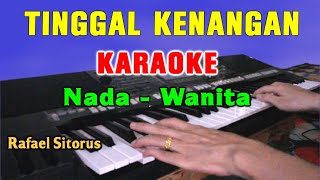 Download Lagu Tinggal Kenangan Namai Hasian - Karaoke | Nada Wanita || Rafael Sitorus MP3