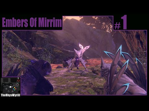 Embers Of Mirrim Playthrough | Part 1