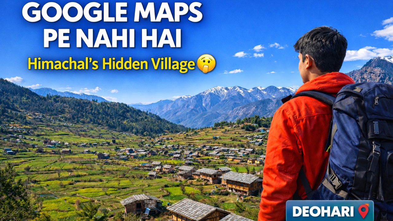 2 Din Ek Aise Gaon Mein Jahan Koi Nahi Jaata | Deohari Village