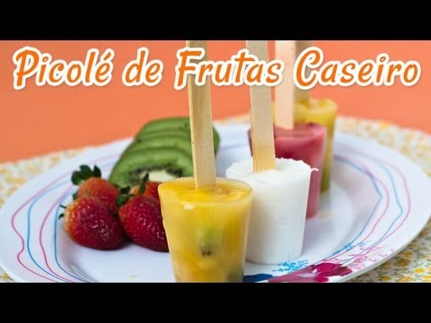 Picolé de Frutas Caseiro - Receitas de Minuto EXPRESS #14