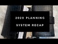2020 Planning System Recap