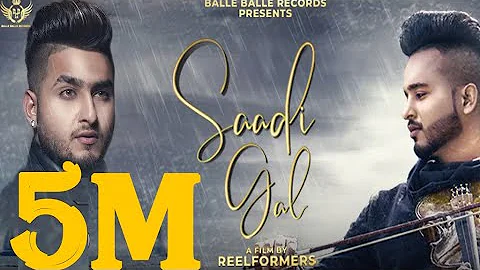 New Punjabi Song 2019 | Saadi Gal -Mangi Khan Ft Khan Saab | Latest Punjabi Song 2019 | Punjabi Song