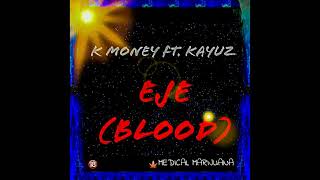Eje (Blood) ft. Kayuz Resimi