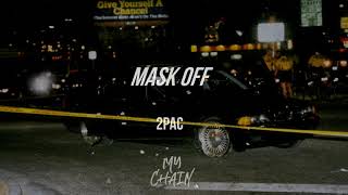 Video thumbnail of "2Pac - Mask Off Oldschool Instrumental (My Chain remix)"