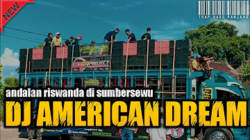 DJ AMERICAN DREAM 69 PROJECT_BASS HOREGG SERING DIPUTAR RISWANDA