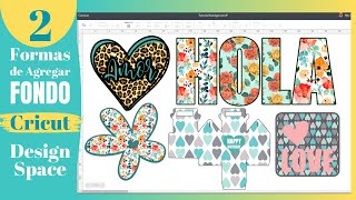 2 Formas de Agregar FONDO a Letras, Figuras y Plantillas en Cricut Design Space