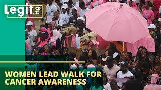 Nigeria Latest News: Women Lead Walk for Cancer Awareness | Legit TV