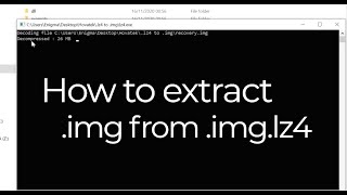 How to extract recovery img from recovery img lz4