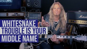 Whitesnake - "Trouble Is Your Middle Name" - Lesson with Joel Hoekstra