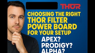 Which Thor Power Board is Right for You? | Prodigy, APEX, Smart & Alpha Series Explained
