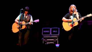 Indigo Girls - Let It Be Me - Carmel, IN 7/10/11