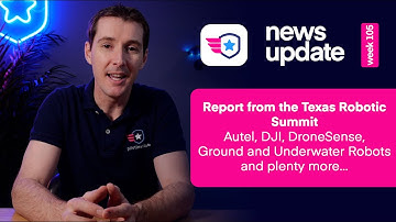 Drone News: Texas Public Safety Response Robot Summit 2021