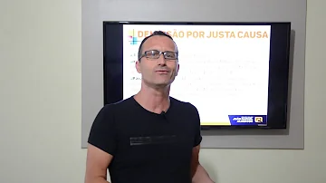 Quem é demitido por justa causa tem direito a quê?