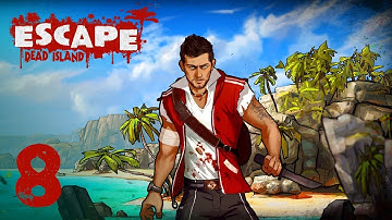 Escape Dead Island (PC) - HD Walkthrough Chapter 8 - Devan