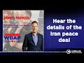 Hear the details of the Iran peace deal