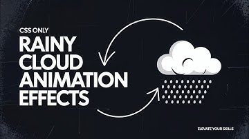 CSS Animation | Rainy Cloud Animation Effects