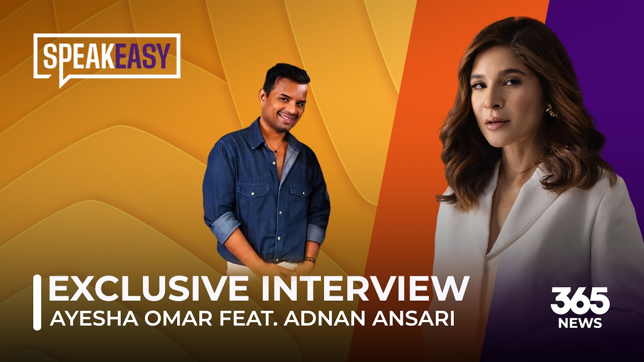 SpeakEasy with Ayesha Omar feat. Adnan Ansari | SpeakEasy | 365News
