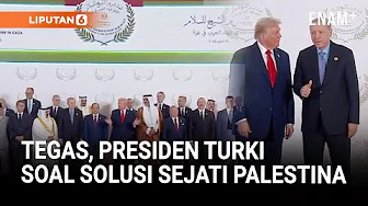 Erdogan Tegas: Gencatan Senjata Gaza Bukan Akhir Dari Isu Palestina! | Liputan6
