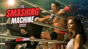 The Smashing Machine (Resumen en minutos) La Roca va por el Óscar