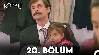 Köprü 20 Bölüm