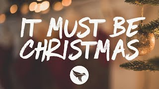 Video thumbnail of "Chris Young - It Must Be Christmas (Lyrics)"