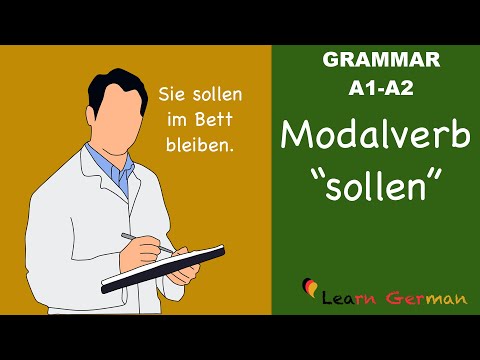 Learn German | German Grammar | Sollen | Modal Verbs | Modalverben | A1