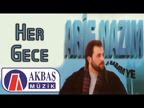 Arif Nazım - Her Gece