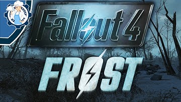Fallout Frost | Part 18 | Greenetech and More