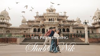 Dreamy Pre-Wedding Shoot In Jaipur The Pink City Love Story Shub X Nik 4K