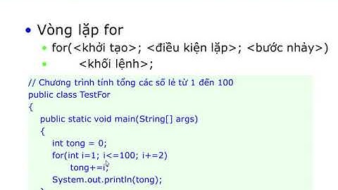 3.1  Tìm hiểu while, do while, for