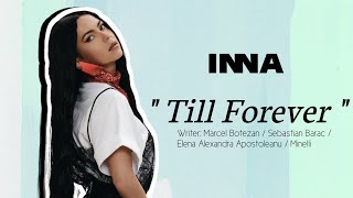 INNA - Till Forever (Lyrics/Lirik) #inna #tillforever #dqh Resimi