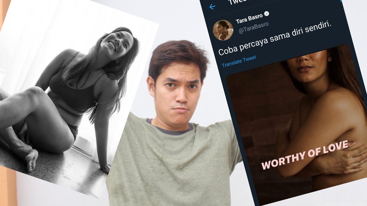 Tara Basro Body Positivity Self Acceptance Youtube